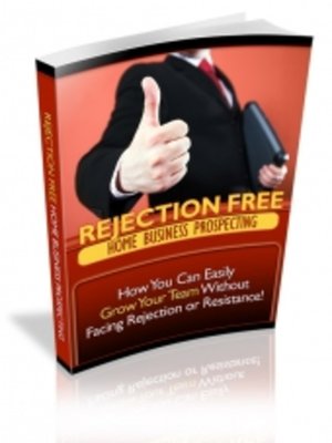 cover image of Rejection Free Home Business Prospecting